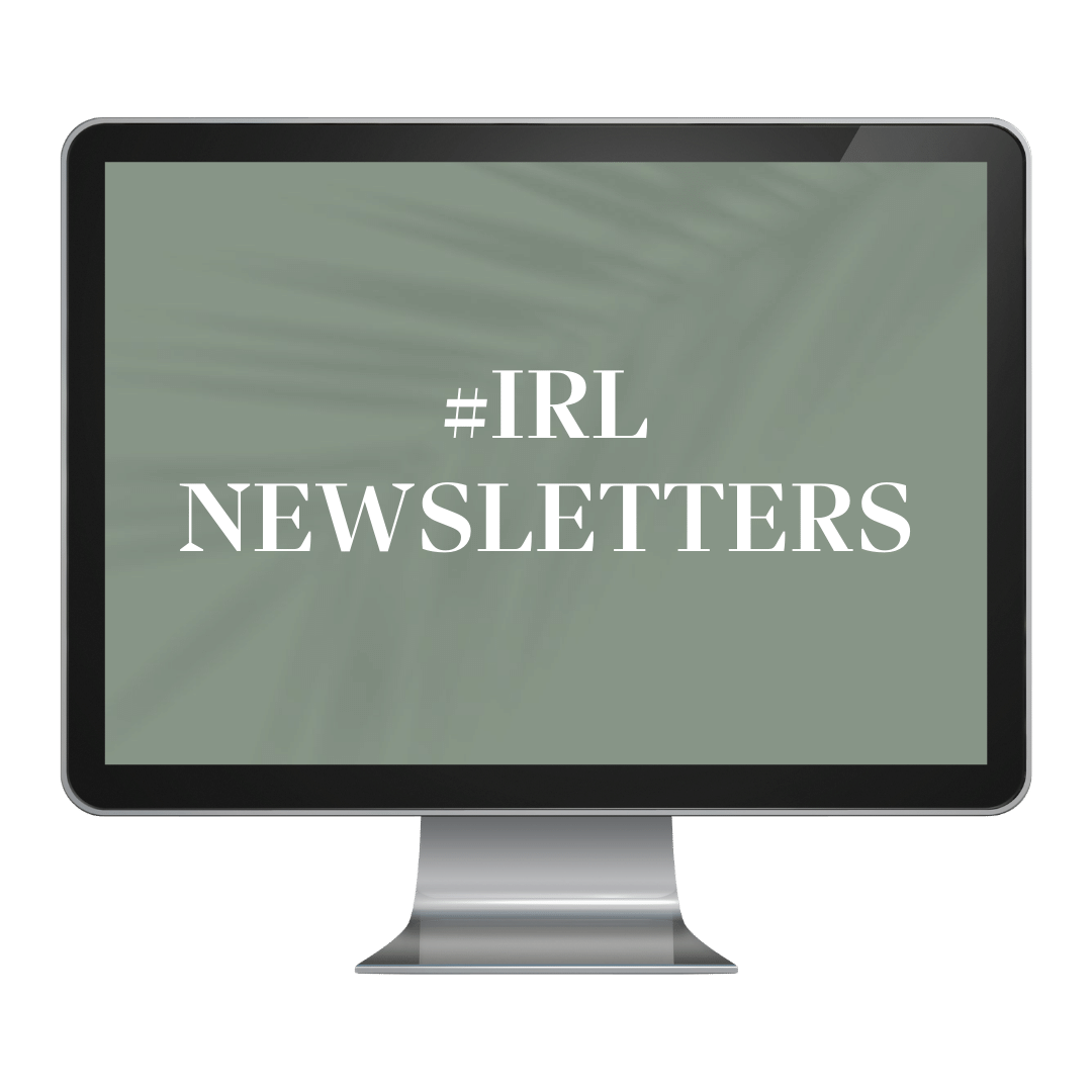 IRL Newsletters